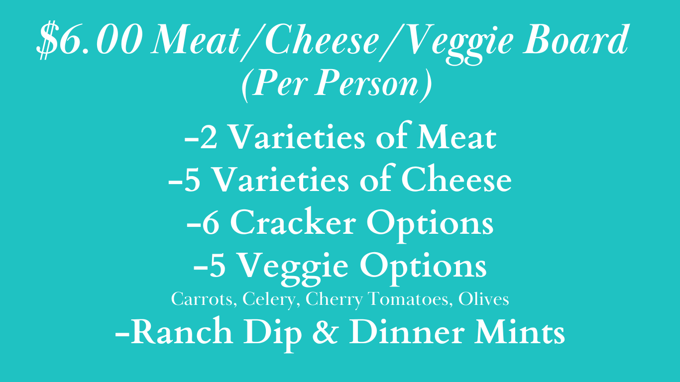 Meat/Cheese/Veggie Bar